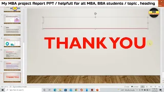 My MBA project report ppt presentation / Topic at all / helpful for students / MBA_BBA_final 4th sem