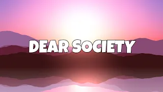 DEAR SOCIETY||MADISONBEER(lyrics)