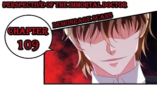 PERSPECTIVE OF THE IMMORTAL DOCTOR CHAPTER 109 English