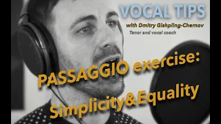 VOCAL TIPS: PASSAGGIO exercise - easy, simple and equal.