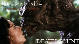 Pumpkinhead 4 Blood Feud (2007) Death Count