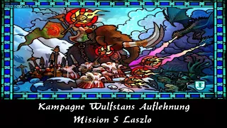 Heroes of Might and Magic V Hammers of Fate - Kampagne Wulfstan - Mission 5 Laszlo