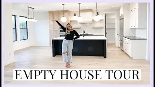 EMPTY HOUSE TOUR! FULLY CUSTOM NEW HOME BUILD *2022*