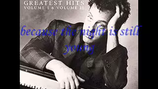 Billy Joel - The night is still young (W/Lyrics)