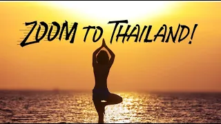 ZOOM TO THAILAND! - Trailer