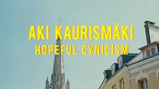 Aki Kaurismäki - Hopeful Cynicism