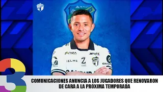 Comunicaciones anuncia a los jugadores que renovaron de cara a la próxima temporada