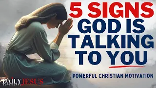 5 CLEAR Signs God is Talking To You (Morning Devotional & Prayer To Start Your Day Blessed Today)