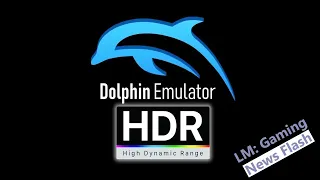 HDR For Wii and GameCube Games In The Dolphin Emulator - Gaming News Flash