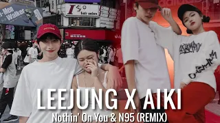 [KPOP IN PUBLIC]"Nothin'On You & N95"LEEJUNG LEE X AIKI choreography  cover by The Norns From Taiwan