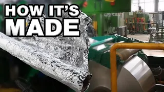 HOW IT’S MADE: ALUMINUM FOIL