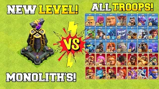 New Level Monolith's VS All 1 Max Troops | Max Monolith Vs All Max Troops | Clash Of Clans