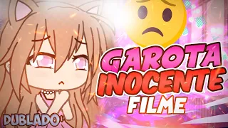 Garota Inocente | O FILME [DUBLADO] Mini Filme | Gacha Life