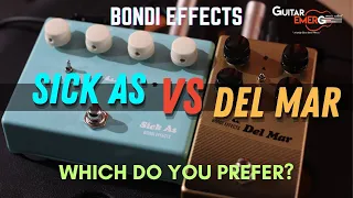 Bondi Effects - (Sick As VS Del Mar - Which Do You Prefer?)