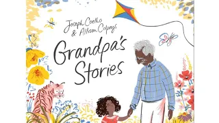 “Grandpa’s Stories” Book Read Aloud