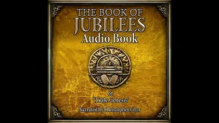 The Book of Jubilees Part One | Full Audiobook with Read-Along Text