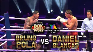 BOX TEXAS | Bruno Pola VS Daniel Blancas | Pelea Completa