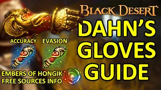 Dahn's Gloves Crafting Guide, FREE Embers of Hongik Info, Black Desert Online BDO Knowledge Location
