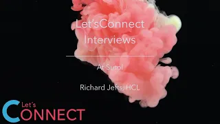 LetsConnect Interviews at Sutol Richard Jefts
