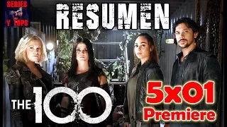 The 100 5x01 RESUMEN  de la PREMIERE TEMPORADA 5| Series y Tops