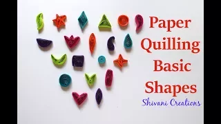 Introduction to Paper Quilling Part Two/ Paper Quilling Basic Shapes