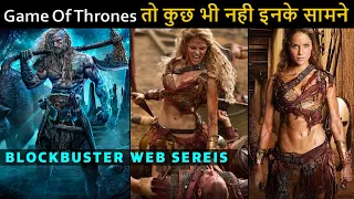 Top 10 Best Web Series Better Than Game Of Thrones | Netflix,Amazon Prime,Hotstar