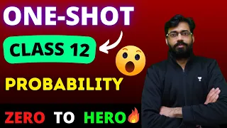 Probability | Complete Chapter in One Shot | Class 12 Mathematics