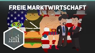 Freie Marktwirtschaft - einfach erklärt