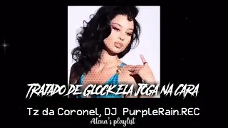 Trajado de Glock Ela Joga na Cara — Tz da Coronel, DJ PurpleRain.REC ( s l o w e d)