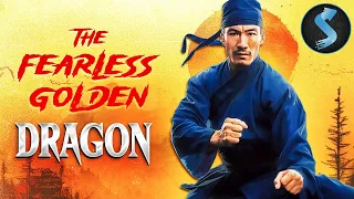 The Fearless Golden Dragon | Full Martial Arts Movie | Nancy Yen | Blackie Shou-Liang Ko