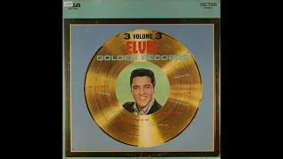 Elvis' Golden Records Vol  3(1963)(Vinyl Rip)PRIVATE SOON on https://www.patreon.com/user?u=91670833