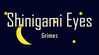 Grimes - Shinigami Eyes (Lyrics) | fantastic lyrics