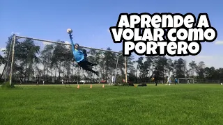 COMO PERDER EL MIEDO A VOLAR PORTEROS - APRENDE A VOLAR COMO PORTERO