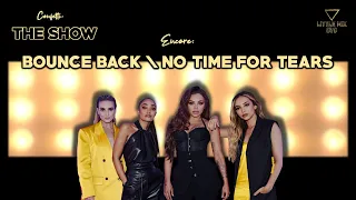 Little Mix - Bounce Back  No Time For Tears (Confetti: THE SHOW Concept)