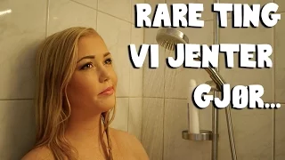 Ting alle jenter gjør