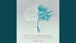 Fly To Paradise (Classic Mix)