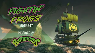 Fightin' Frogs Ship Set Reveal Trailer - Official Sea of Thieves