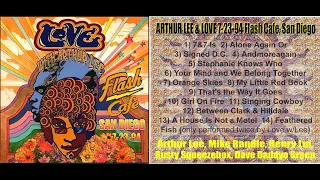 Arthur Lee & Love 7-23-94 San Diego "Feathered Fish" live! UNRELEASED