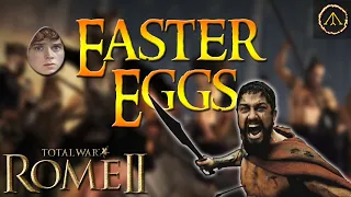 Easter Eggs - Rome 2 Total War