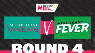 Vixens v Fever | SSN 2022 Round 4 | Full Match | Suncorp Super Netball