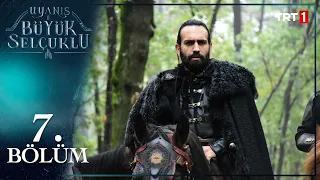 Uyanış: Büyük Selçuklu 7. Bölüm 🏹