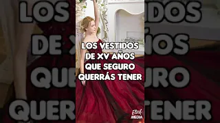 5 VESTIDOS DE XV AÑOS INCREÍBLES QUE TE ENCANTARÁ TENER #Shorts