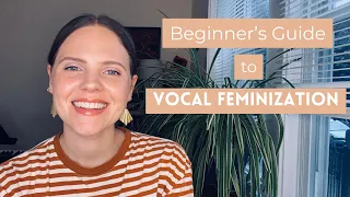 Vocal Feminization: A Guide for Complete Beginners