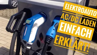 Elektroauto AC / DC laden? Normalladen und Schnellladen einfach erklärt! Wechselstrom vs Gleichstrom