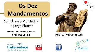 Os Dez Mandamentos - Jorge Elarrat e Álvaro Mondechai