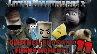 Little Nightmares 2 Glitches, Bugs and Funny Moments 11