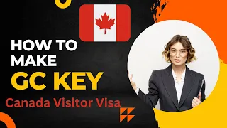 How to Create GCKEY in 7 minutes for Canada 2023| Step by Step Guide