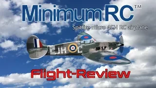 MinimumRC Spitfire micro 4CH RC airplane Flight-Review