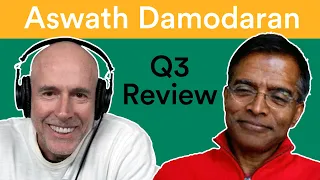 Third Quarter Review — with Aswath Damodaran | Prof G Markets