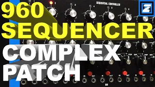 Behringer 960 Sequencer Demo - Complex Patch Explained